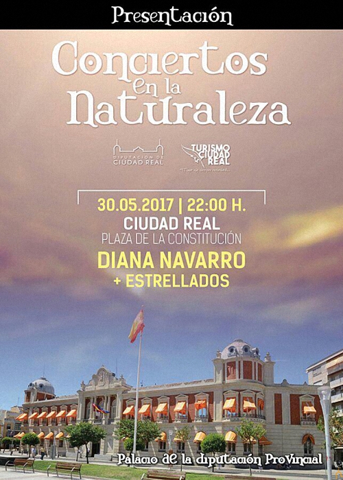 Ciudad Real Diana Navarro abre los Conciertos de la Naturaleza de la Diputación Provincial